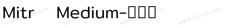 Mitr   Medium字体转换